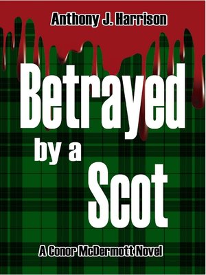 cover image of Betrayed by a Scot